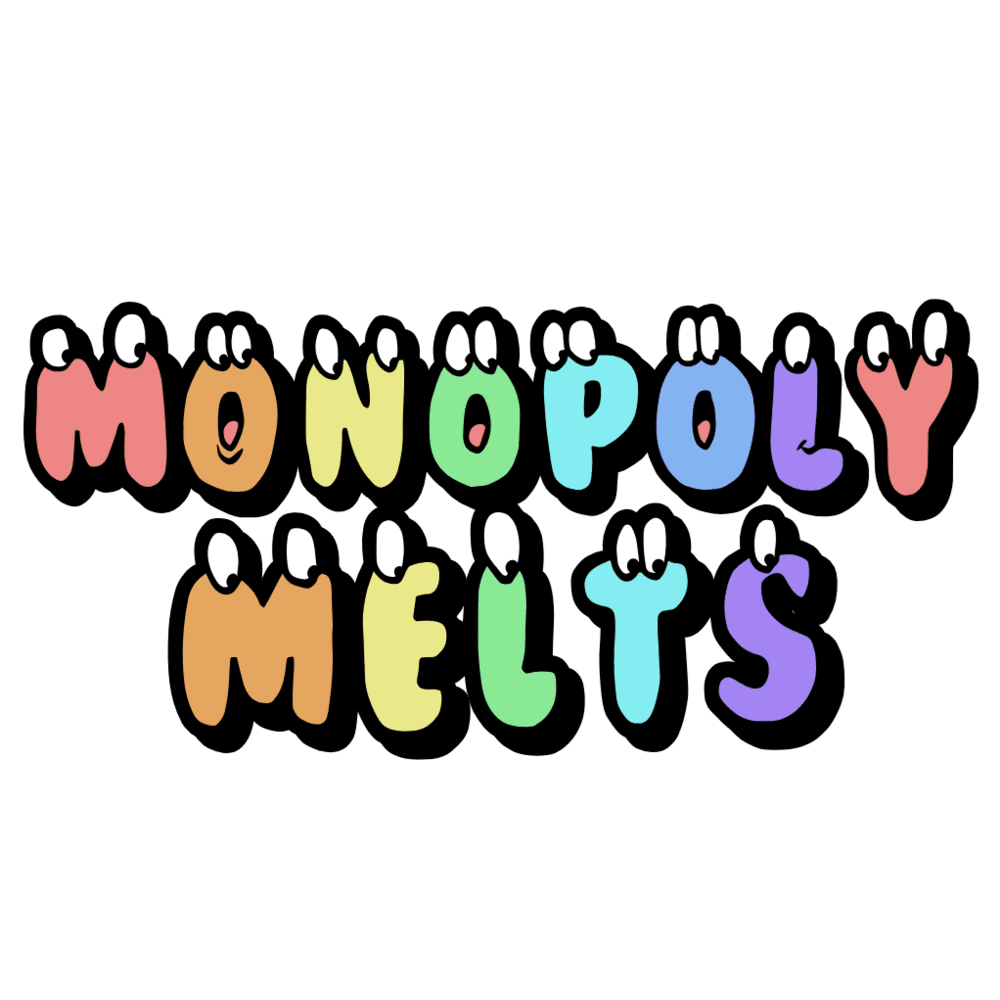 Monopoly Melts concentrate
